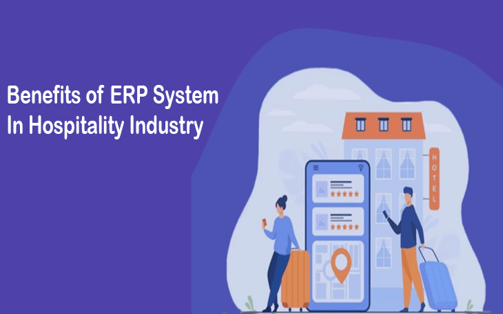 Benefits of ERP System In Hospitality Industry Thumbnail