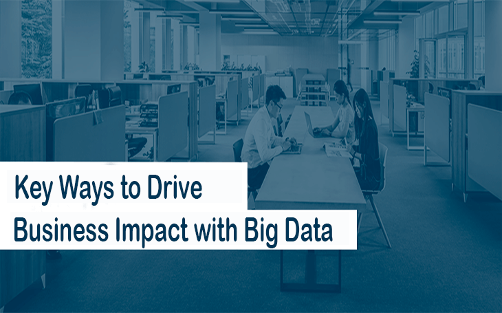 Key Ways To Drive Business Impact with Big Data Thumbnail