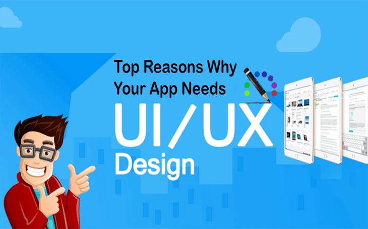 Top Reasons Why Your App Needs UI/UX Design Thumbnail